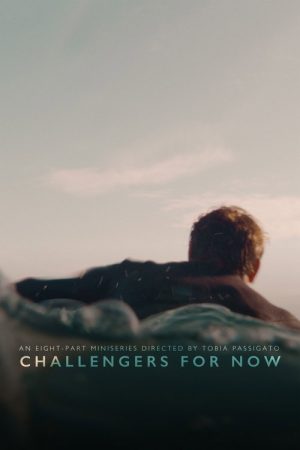 Challengers for Now (2020) poster