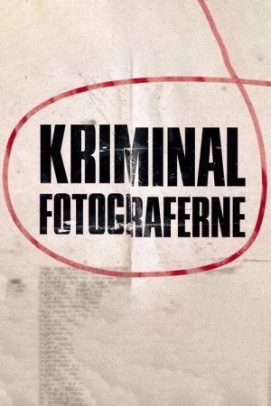 Kriminalfotograferne (2020) poster