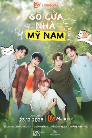 Gõ Cửa Nhà Mỹ Nam (2025) poster