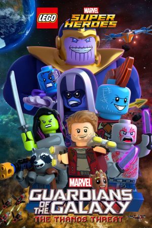LEGO Marvel Super Heroes – Guardians of the Galaxy: The Thanos Threat (2017) poster
