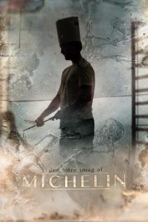 Den bitre smag af Michelin (2023) poster