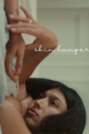 Skin Hunger (2025) poster