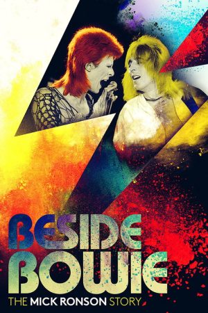 Beside Bowie – The Mick Ronson Story (2017) poster