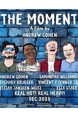 The Moment (2024) poster