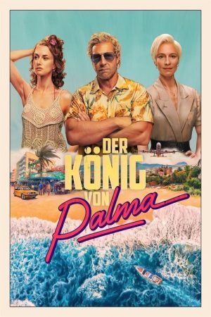 Der König von Palma (2022) poster