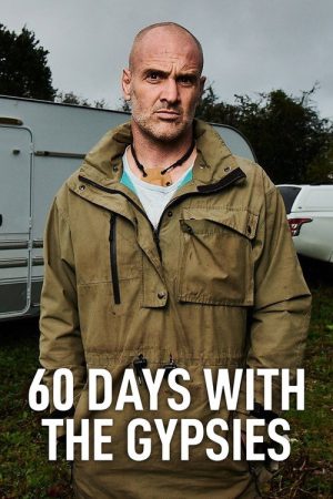 60 Days with the Gypsies (2022) poster