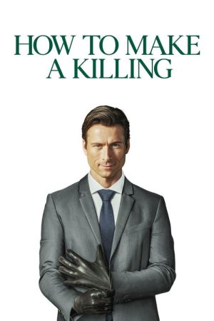 How to Make a Killing (2026) — Cast, Story & Where to Watch | MovieLinkBD poster