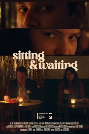 Sitting & Waiting (2024) poster
