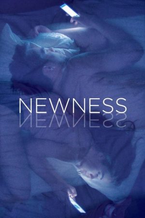 Newness (2017) poster
