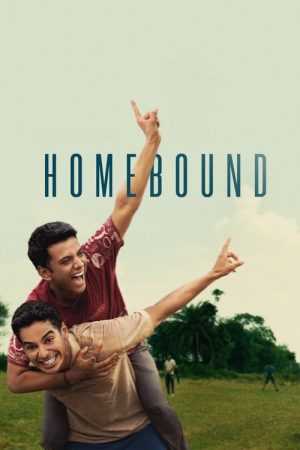 Homebound (2025) poster