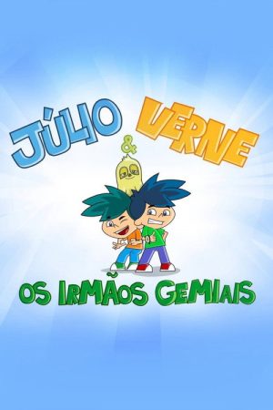 Júlio e Verne – Os Irmãos Gemiais (2019) poster