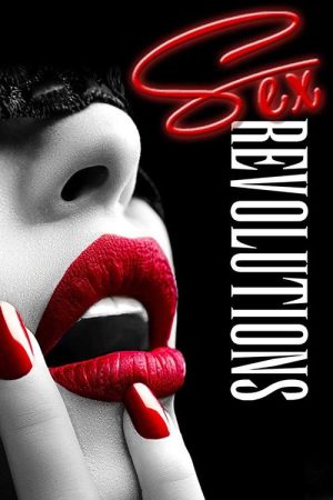 Sex Revolutions (2018) poster