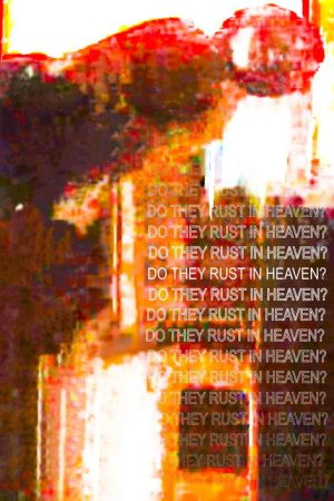 Do They Rust in Heaven? (2025) poster