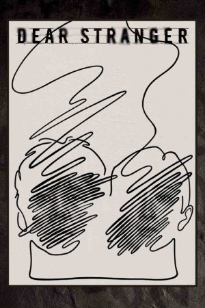 Dear Stranger (2025) poster