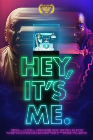 Hey, It’s Me (2020) poster