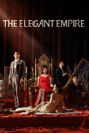 The Elegant Empire (2023) poster