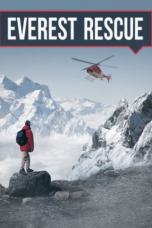 Everest Rescue (2017) poster