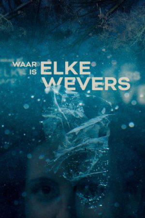 Waar is Elke Wevers? (2023) poster