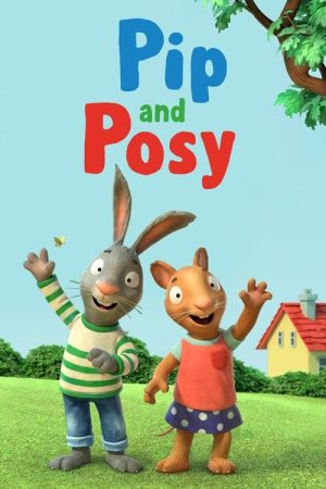 Pip and Posy (2021) poster