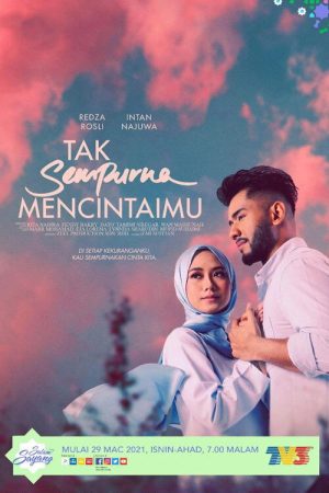 Tak Sempurna Mencintaimu (2021) poster