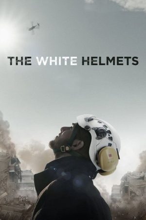 The White Helmets (2016) poster