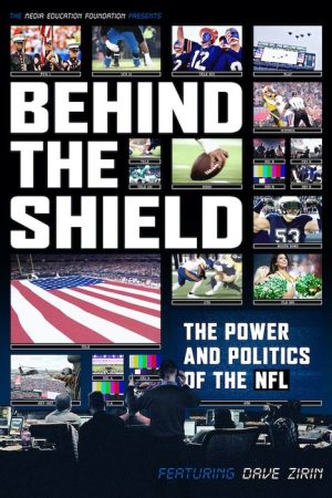 Behind the Shield: The Power and Politics of the NFL (2022) poster