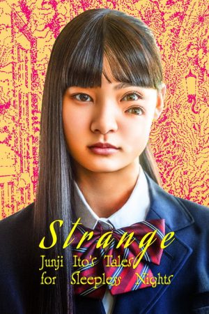 Strange: Junji Ito’s Tales for Sleepless Nights (2026) poster