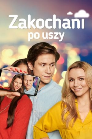 Zakochani po uszy (2019) poster