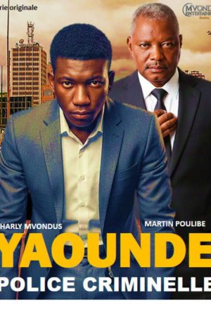 YAOUNDÉ, POLICE CRIMINELLE (2026) poster