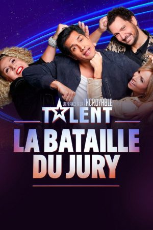 La France a un incroyable talent : La Bataille du jury (2020) poster
