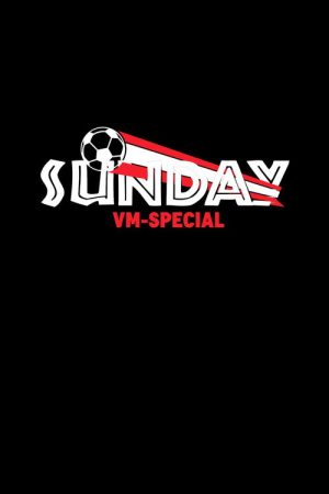 Sunday – VM Special (2022) poster