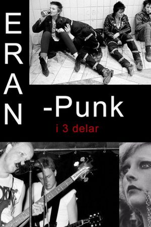 Eran – punk i tre delar (2017) poster
