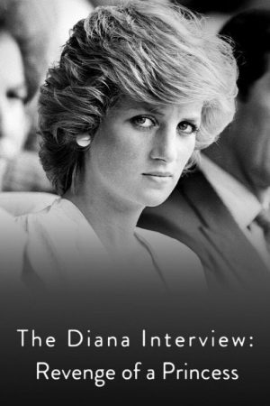 The Diana Interview: Revenge of a Princess (2020) poster