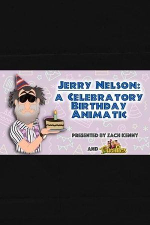 Jerry Nelson: A Celebratory Birthday Animatic (2022) poster