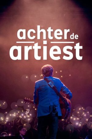 Achter de Artiest (2022) poster