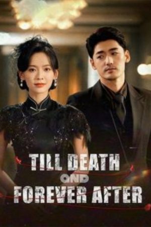 Till Death and Forever After (2025) poster
