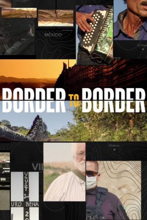 Border to Border (2021) poster