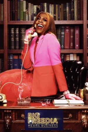 Big Freedia Means Business (2023) poster