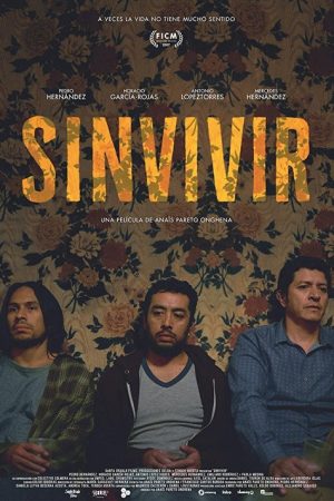 Sinvivir (2017) poster