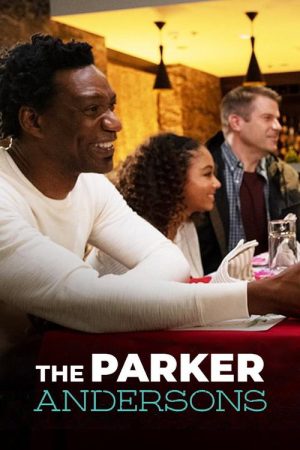 The Parker Andersons (2021) poster