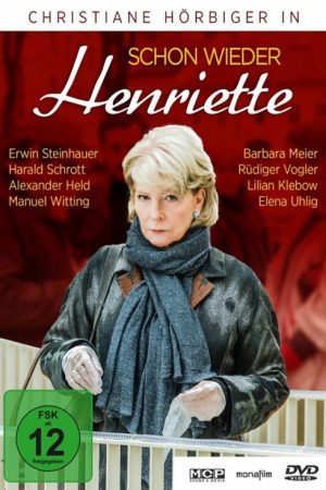 Schon wieder Henriette (2013) poster