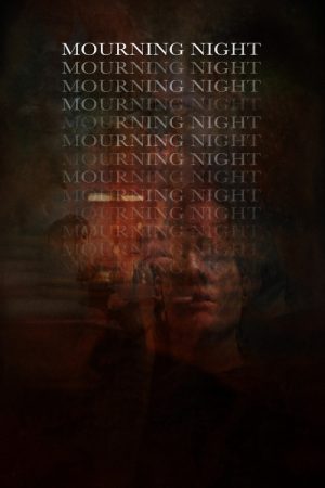 Mourning Night (2025) poster