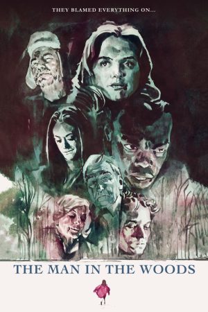 The Man in the Woods (2020) poster