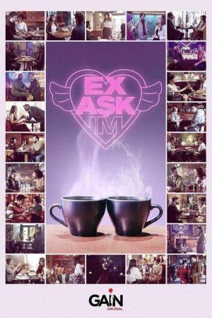 Ex Aşkım (2021) poster