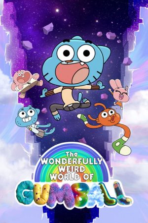 The Wonderfully Weird World of Gumball (2025) poster
