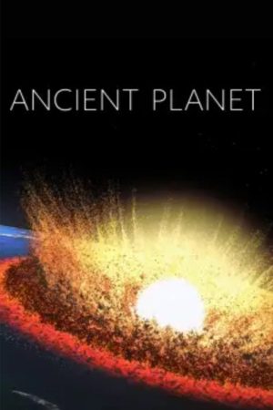Ancient Planet Trilogy (2020) poster