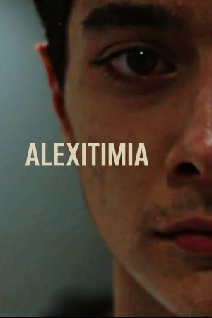 Alexitimia (2025) poster