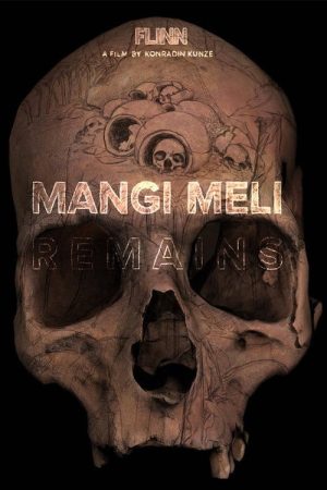 Mangi Meli Remains (2020) poster