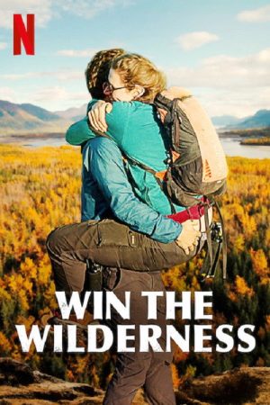 Win the Wilderness: Alaska (2020) poster