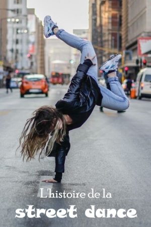 Die Geschichte des Street Dance (2022) poster